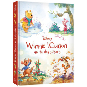 WINNIE L'OURSON - Winnie au fil des saisons - DISNEY WINNIE L'OURSON - Winnie au fil des saisons - DISNEY