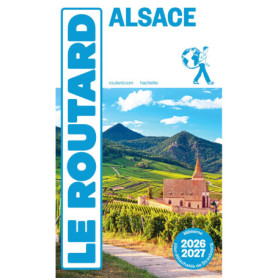 Guide du Routard Alsace 2026/27 Guide du Routard Alsace 2026/27