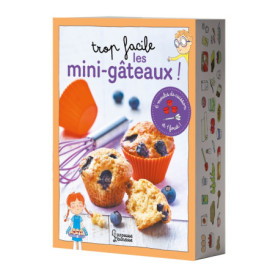 Trop facile les mini-gâteaux ! Trop facile les mini-gâteaux !
