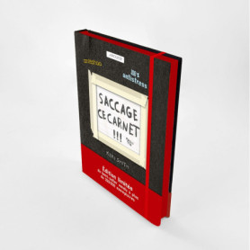 Saccage ce carnet - Collector Saccage ce carnet - Collector