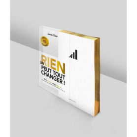 Un rien peut tout changer - édition collector - Atomic habits Un rien peut tout changer - édition collector - Atomic habits