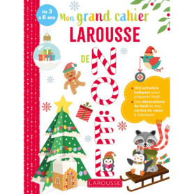 Mon grand cahier Larousse de Noël Mon grand cahier Larousse de Noël