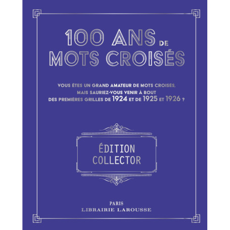 100 ans de Mots croisés