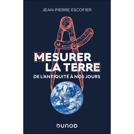 Mesurer la Terre