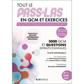 Tout le PASS & LAS en QCM et exercices 2025-2026 Tout le PASS & LAS en QCM et exercices 2025-2026