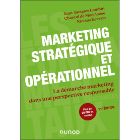 Marketing stratégique et opérationnel - 11e éd. Marketing stratégique et opérationnel - 11e éd.
