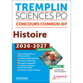 Tremplin Sciences Po Histoire Concours commun 2026-2027 Tremplin Sciences Po Histoire Concours commun 2026-2027