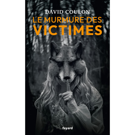 Le murmure des victimes