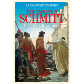 La Traversée des temps - tome 5 - Les Deux royaumes La Traversée des temps - tome 5 - Les Deux royaumes