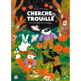 Cherche et Trouille dans la forêt des sortilèges Cherche et Trouille dans la forêt des sortilèges