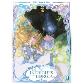 Les Intrigues d'une Borgia - tome 2 Les Intrigues d'une Borgia - tome 2
