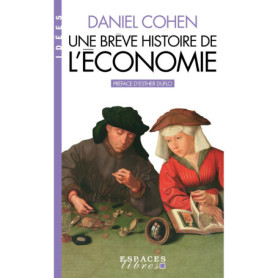 Une brève histoire de l'économie (Espaces Libres - Idées) Une brève histoire de l'économie (Espaces Libres - Idées)