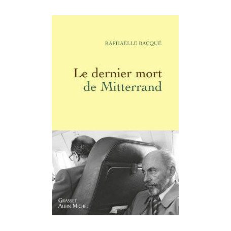 Le dernier mort de Mitterrand