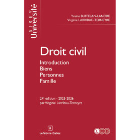 Droit civil. Introduction Biens Personnes Famille. 24e éd. Droit civil. Introduction Biens Personnes Famille. 24e éd.