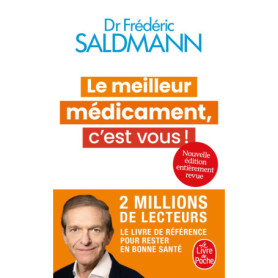 Le Meilleur médicament, c'est vous ! (Nouvelle édition) Le Meilleur médicament, c'est vous ! (Nouvelle édition)