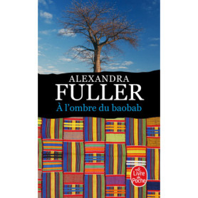 A l'ombre du baobab A l'ombre du baobab