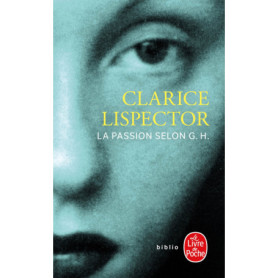 La Passion selon G.H. La Passion selon G.H.