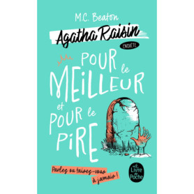 Pour le meilleur et pour le pire (Agatha Raisin enquête, Tome 5) Pour le meilleur et pour le pire (Agatha Raisin enquête, Tome 5)