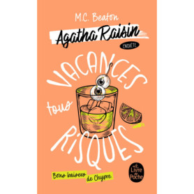 Vacances tous risques (Agatha Raisin enquête, Tome 6) Vacances tous risques (Agatha Raisin enquête, Tome 6)