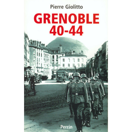 Grenoble, 1940-1944