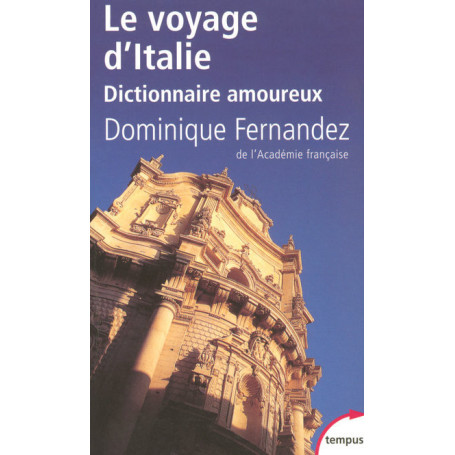 Le voyage d'Italie dictionnaire amoureux