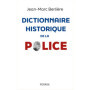 Dictionnaire historique de la police