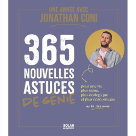 Une année avec Jonathan Coni - Le roi des astuces Une année avec Jonathan Coni - Le roi des astuces