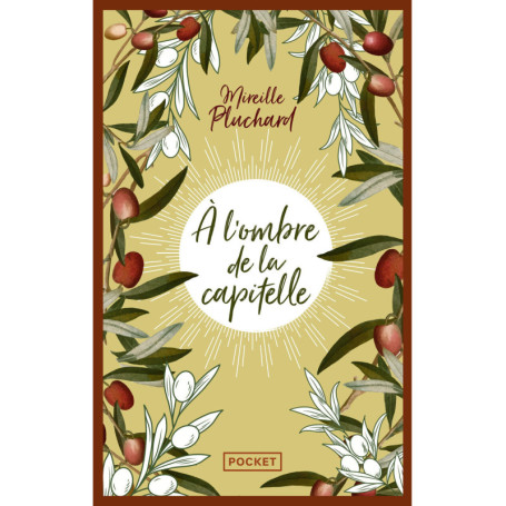 A l'ombre de la capitelle