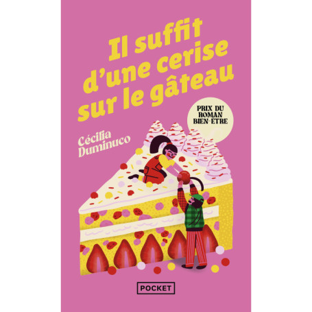 Il suffit d'une cerise sur le gâteau
