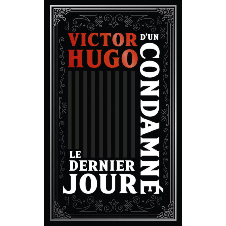 Le Dernier Jour d'un condamné - Collector