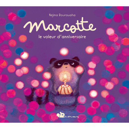 Marcotte, le voleur d'anniversaire