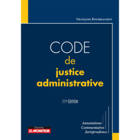 Code de justice administrative Code de justice administrative