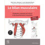 Le bilan musculaire de Daniels et Worthingham