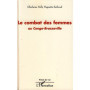 Le combat des femmes au Congo-Brazzaville