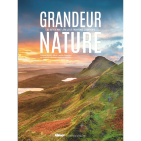 Grandeur nature 120 sites naturels Grandeur nature 120 sites naturels