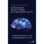 L'idéalisme analytique en quelques mots - Un résumé simple et direct de la seule métaphysique possible du XXIe siècle