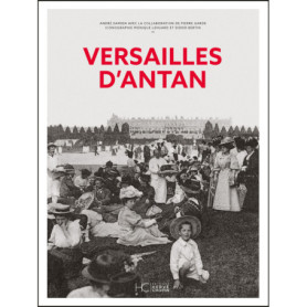 Versailles d'Antan Versailles d'Antan