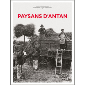 Paysans d'antan Paysans d'antan