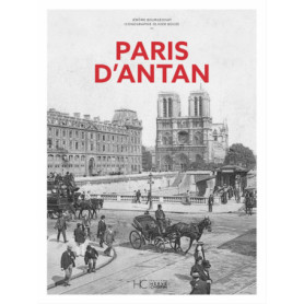 Paris d'antan Paris d'antan