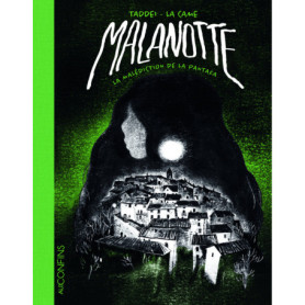 Malanotte, la malédiction de la Pantafa Malanotte, la malédiction de la Pantafa