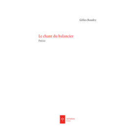 Le chant du balancier Le chant du balancier