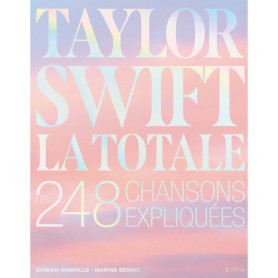 Taylor Swift - La Totale Taylor Swift - La Totale