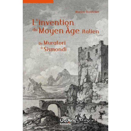 L'invention du Moyen Âge italien