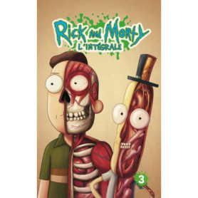 Rick & Morty : L'Intégrale T3 Rick & Morty : L'Intégrale T3