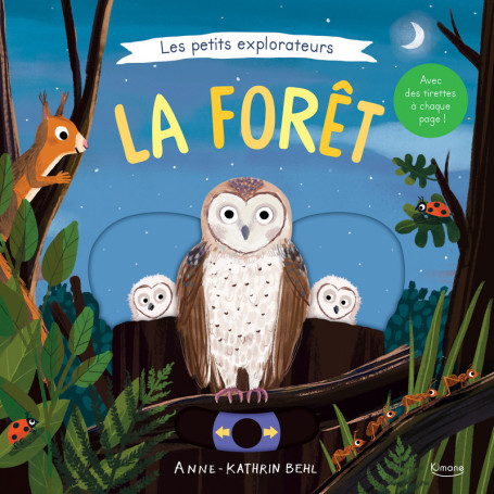 Les Petits explorateurs - La forêt