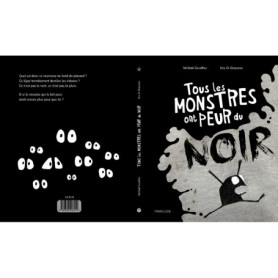 TOUS LES MONSTRES ONT PEUR DU NOIR TOUS LES MONSTRES ONT PEUR DU NOIR