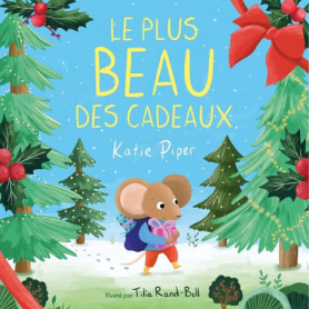 Le plus beau des cadeaux Le plus beau des cadeaux
