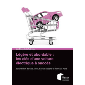 Légère et abordable : les clés d'une voiture électrique à succès Légère et abordable : les clés d'une voiture électrique à succès