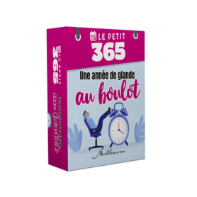Le Petit 365 Une année de glande au boulot Le Petit 365 Une année de glande au boulot