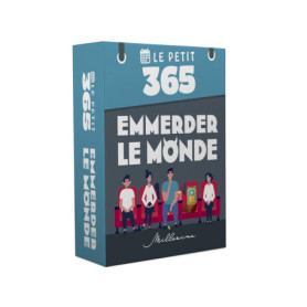 Le petit 365 - Emmerder le monde Le petit 365 - Emmerder le monde
